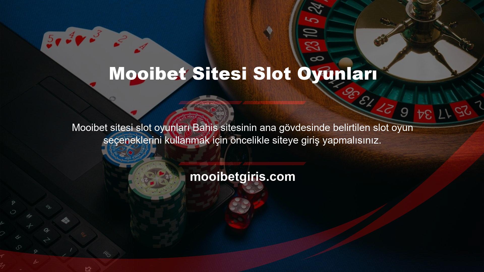 Casino sitesi yapısında tanımlanan slot oyun alternatifleri iyi bilinmektedir
