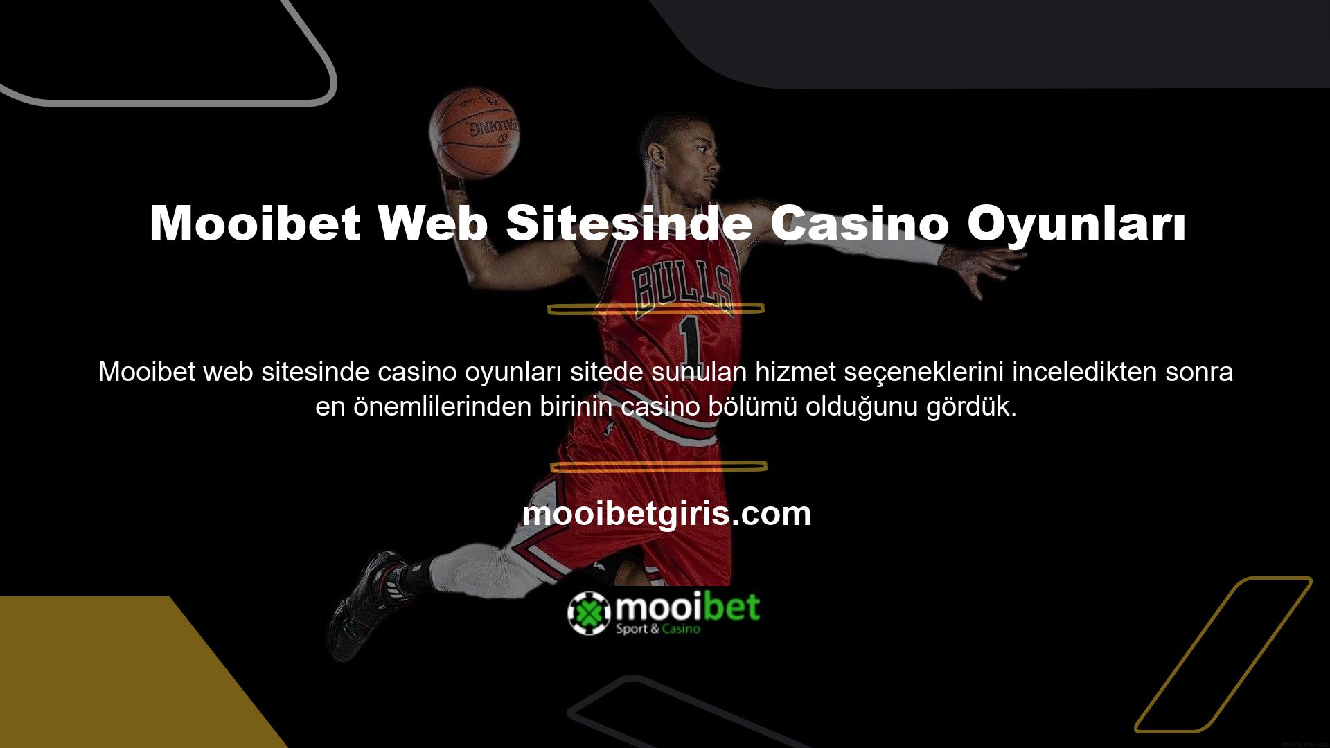 Sitede canlı oyun, casino ve poker seçeneklerinin sunulduğu Mooibet sitesinde casino oyunlarına göz atabilirsiniz